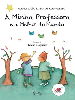 cover image of A Minha Professora é a Melhor do Mundo